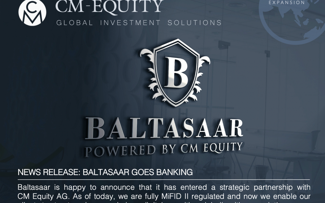 Baltasaar and CM-Equity AG establish strategic partnership